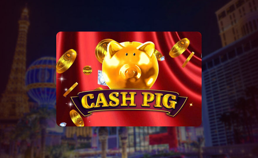 Cash Pig by Booming Games